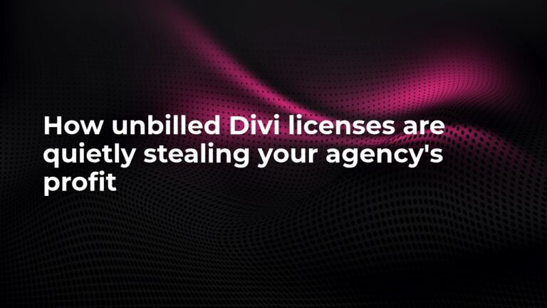 Stop losing profit on divi licenses